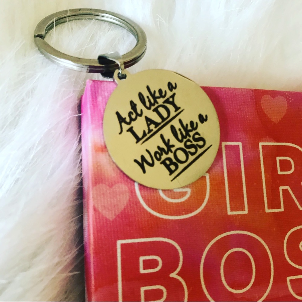 Act like a lady, work like a boss keychain